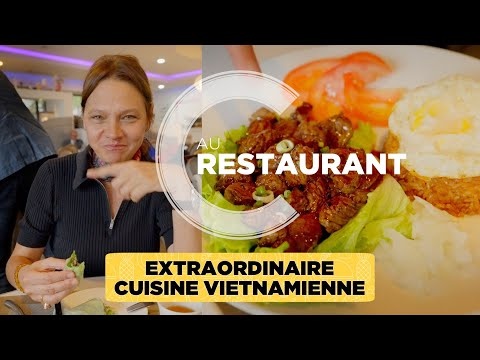 Extraordinaire cuisine vietnamienne