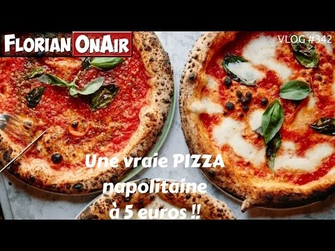 Une vraie PIZZA napolitaine à 5 euros -  VLOG #342