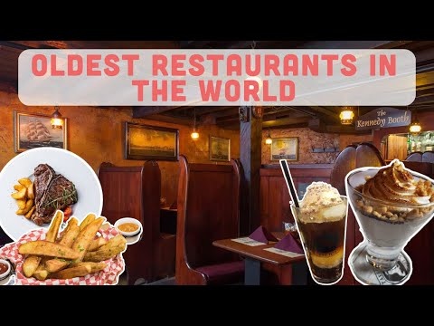 Les plus vieux restaurants du monde encore en activité aujourd'hui