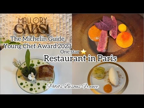 【パリ17区】凱旋門近く１つ星レストランMallory Gabsi2023年ミシュラン若手シェフ受賞シェフのランチ✨Michelin One Star Restaurant In Paris再編集版