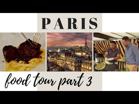 Visite gastronomique de Paris - Partie 3