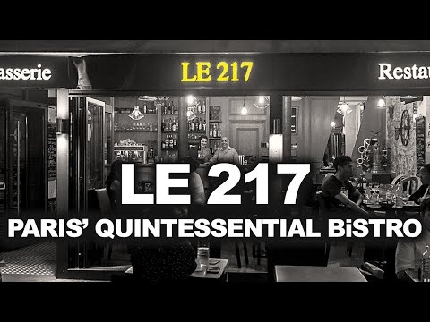 Where to eat in Paris: Le 217, a Quintessential Bistro