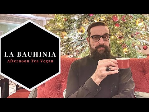 La Bauhinia - Afternoon Tea Vegan