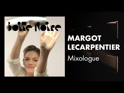 Mixologue, Margot Lecarpentier a conçu spécialement pour nous le cocktail #BoiteNoire !